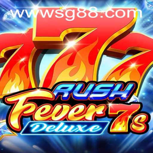 Discover the Exciting World of RushFever7sDeluxe: A Thrilling Adventure Awaits